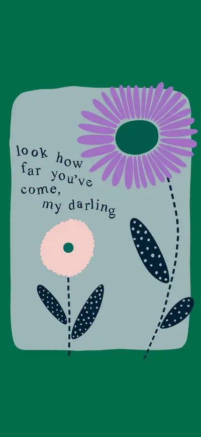 green purple floral motivational quote aesthetic